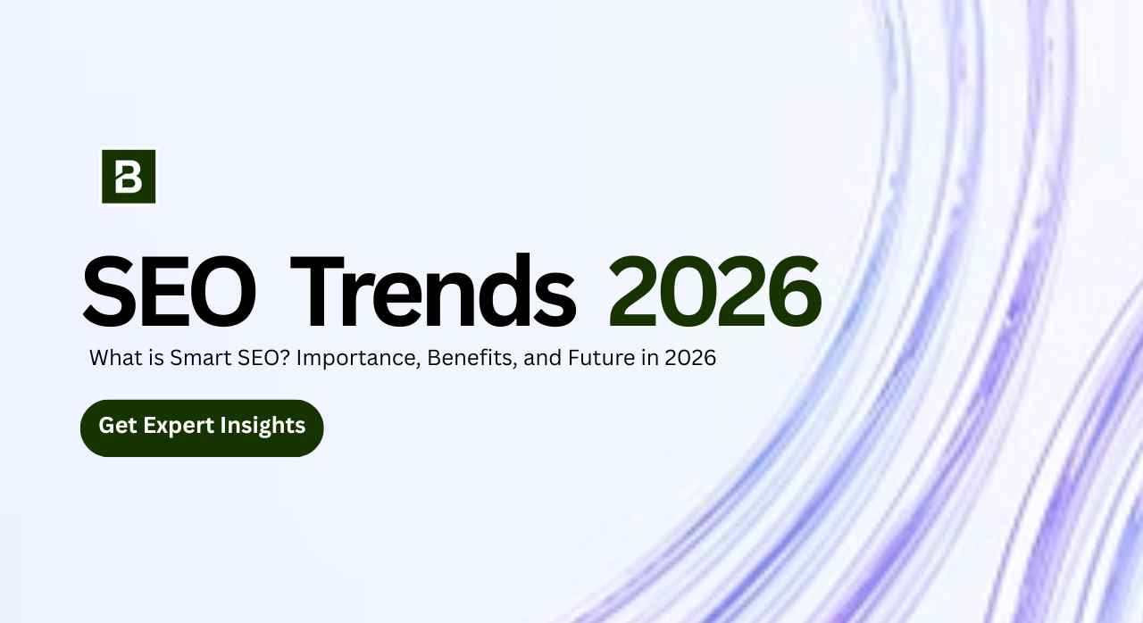 What is Smart SEO? Importance, Benefits, and Future in 2026