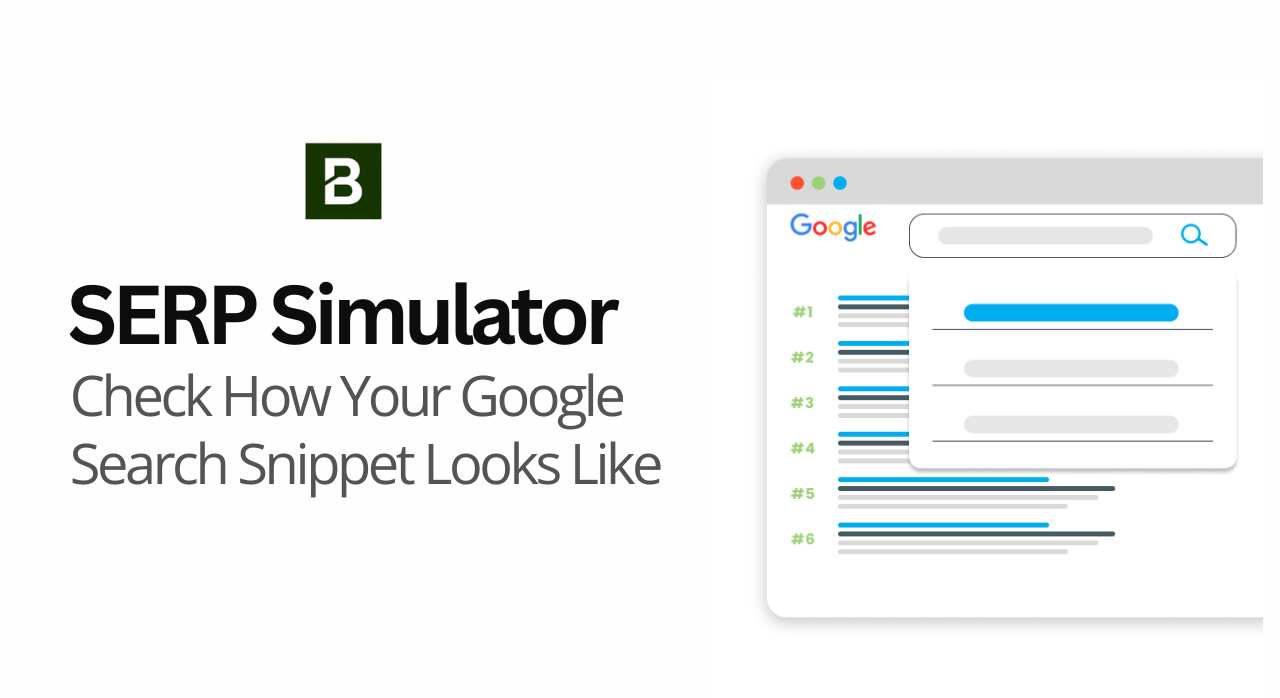 SERP Simulator – Check How Your Google Search Snippet Looks Like